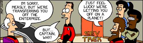 Sev Trek - cartoon spoofs
      of Star Trek. Copyright 1997 by John Cook.